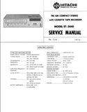 HITACHI ST-3440 FM AM COMPACT STEREO WITH CASSETTE TAPE RECORDER SERVICE MANUAL INC BLK DIAG PCBS SCHEM DIAG AND PARTS LIST 20 PAGES ENG