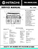 HITACHI TRK-8005E TRK-8005E(BS) CASSETTE TAPE RECORDER WITH FM SW MW LW RADIO SERVICE MANUAL SCHEMATIC DIAGRAMS 5 PAGES ENG