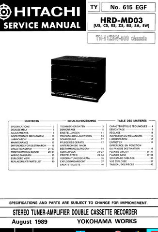 HITACHI HRD-MD03 STEREO TUNER AMPLIFIER DOUBLE CASSETTE RECORDER SERVICE MANUAL INC BLK DIAG PCBS SCHEM DIAG AND PARTS LIST 45 PAGES ENG DEUT FRANC