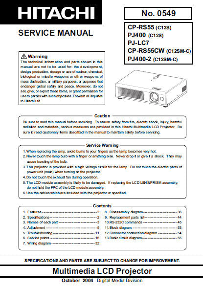 HITACHI P1400 P1400-2 CP-RS55 CP-RS55CW PJ-LC7 MULTIMEDIA LCD PROJECTOR SERVICE MANUAL INC BLK DIAG AND SCHEM DIAGS 89 PAGES ENG