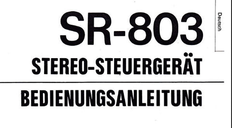 HITACHI SR-803 STEREO-STEURGERAT BEDIENUNGSANLEITUNG MIT BLK DIAG UND ANSCHLUSSE 12 SEITE DEUT