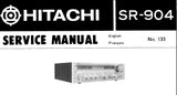 HITACHI SR-904 STEREO RECEIVER SERVICE MANUAL INC BLK DIAG SCHEM DIAGS PCB'S AND PARTS LIST 29 PAGES ENG FRANC