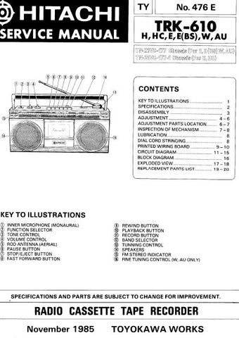 HITACHI TRK-610 RADIO CASSETTE TAPE RECORDER SERVICE MANUAL INC BLK DIAG PCBS SCHEM DIAGS AND PARTS LIST 29 PAGES ENG