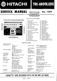 HITACHI TRK-8800E E(BS) CASSETTE TAPE RECORDER WITH FM SW MW LW RADIO SERVICE MANUAL INC BLK DIAG PCBS SCHEM DIAGS AND PARTS LIST 36 PAGES ENG