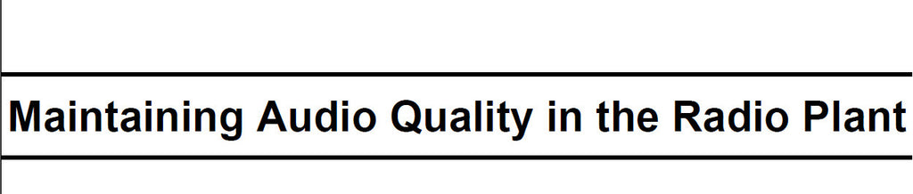 HOW TO MAINTAIN AUDIO QUALITY IN THE FM PLANT 33 PAGES IN ENGLISH