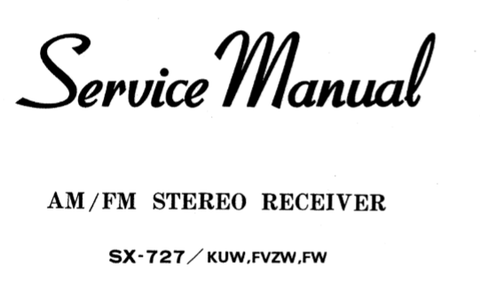 PIONEER SX-727 KUW FUZW FW AM FM STEREO RECEIVER SERVICE MANUAL INC BLK DIAG PCBS SCHEM DIAGS AND PARTS LIST 48 PAGES ENG