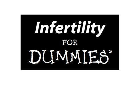 INFERTILITY FOR DUMMIES 386 PAGES IN ENGLISH