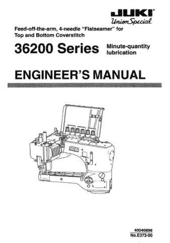 JUKI 36200 SERIES SEWING MACHINE ENGINEERS MANUAL BOOK INC TRSHOOT GUIDE AND PARTS LIST 74 PAGES ENG