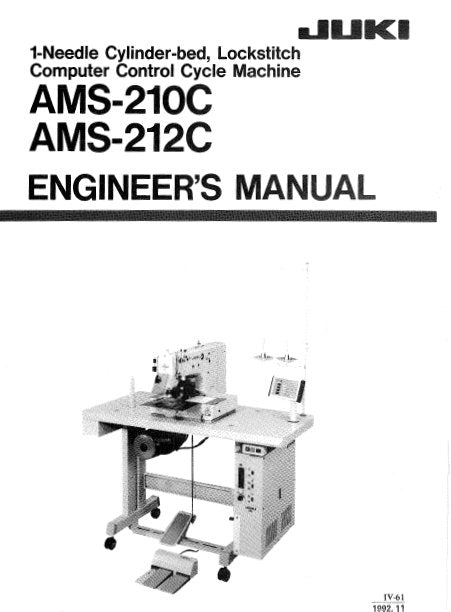 JUKI AMS-210C AMS-212C COMP CONTROL SEWING MACHINE ENGINEERS MANUAL BOOK INC SCHEM DIAGS AND TRSHOOT GUIDE 226 PAGES ENG