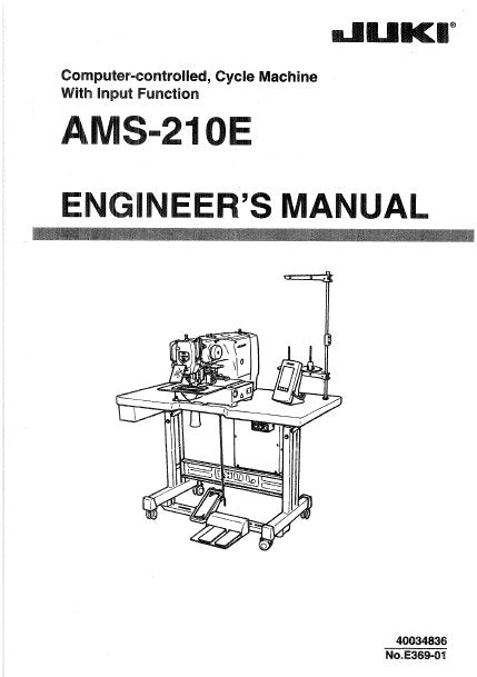 JUKI AMS-210E COMP CONTROL SEWING MACHINE ENGINEERS MANUAL BOOK INC SCHEM DIAGS AND TRSHOOT GUIDE 237 PAGES ENG