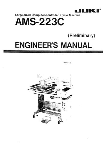 JUKI AMS-223C AMS-223CSB AMS-223CHB COMP CONTROL SEWING MACHINE ENGINEERS MANUAL BOOK INC SCHEM DIAGS AND TRSHOOT GUIDE 209 PAGES ENG