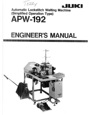 JUKI APW-192 AUTOMATIC SEWING MACHINE ENGINEERS MANUAL BOOK INC SCHEM DIAGS AND TRSHOOT GUIDE 79 PAGES ENG