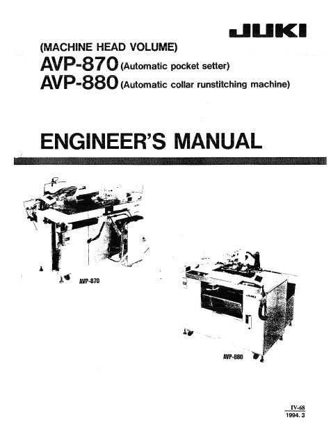 JUKI AVP-870 AVP-880 AUTOMATIC SEWING MACHINE ENGINEERS MANUAL BOOK INC TRSHOOT GUIDE 82 PAGES ENG