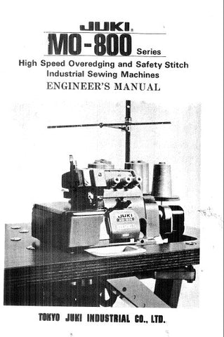 JUKI MO-800 SERIES SEWING MACHINE ENGINEERS MANUAL 24 PAGES ENG