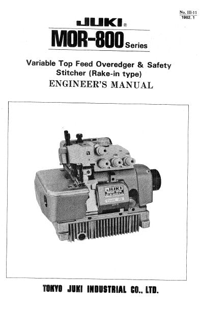 JUKI MOR-800 SERIES SEWING MACHINE ENGINEERS MANUAL 16 PAGES ENG