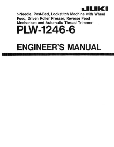 JUKI PLW-1246-6 SEWING MACHINE ENGINEERS MANUAL INC TRSHOOT GUIDE 58 PAGES ENG