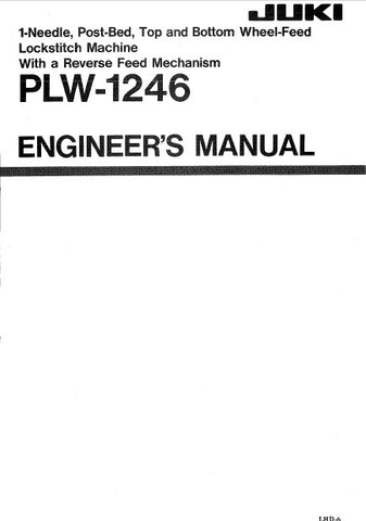 JUKI PLW-1246 SEWING MACHINE ENGINEERS MANUAL INC TRSHOOT GUIDE 44 PAGES ENG