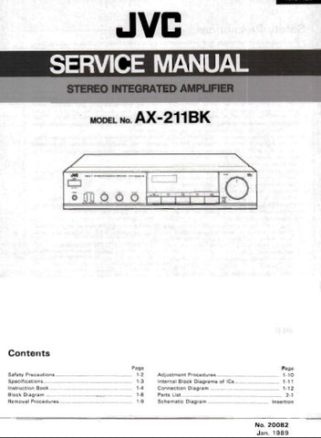 JVC AX-211BK STEREO INTEGRATED AMPLIFIER SERVICE MANUAL INC BLK DIAG PCB SCHEM DIAG AND PARTS LIST 25 PAGES ENG