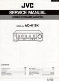 JVC AX-411BK STEREO INTEGRATED AMPLIFIER SERVICE MANUAL INC BLK DIAG PCBS SCHEM DIAG AND PARTS LIST 28 PAGES ENG