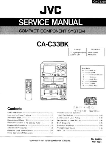 JVC CA-C33BK COMPACT COMPONENT SYSTEM SERVICE MANUAL INC BLK DIAGS PCBS SCHEM DIAGS AND PARTS LIST 116 PAGES ENG