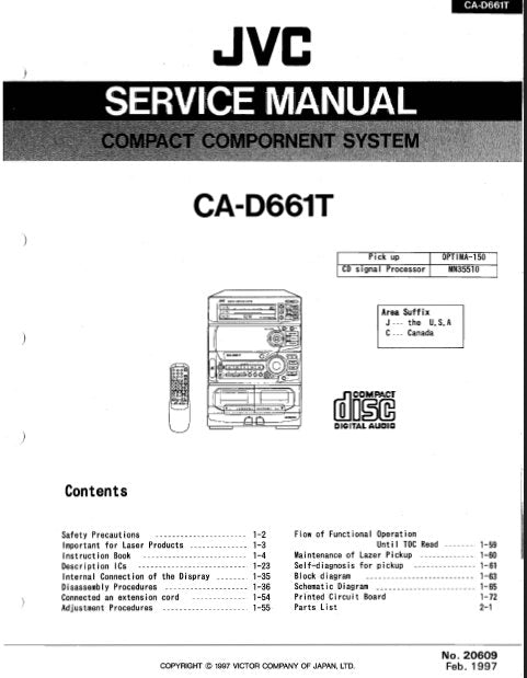 JVC CA-D661T COMPACT COMPONENT SYSTEM SERVICE MANUAL INC BLK DIAG PCBS SCHEM DIAGS AND PARTS LIST 150 PAGES ENG