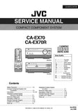 JVC CA-EX70 CA-EX70R COMPACT COMPONENT SYSTEM SERVICE MANUAL INC BLK DIAG PCBS SCHEM DIAGS AND PARTS LIST 118 PAGES ENG