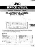 JVC CA-MXG7BK XT-MXG7BK COMPACT COMPONENT SYSTEM SERVICE MANUAL INC BLK DIAG PCBS SCHEM DIAG AND PARTS LIST 37 PAGES ENG