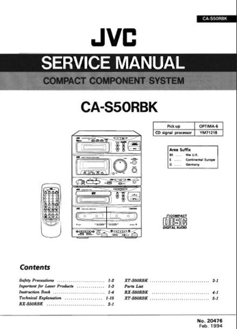 JVC CA-S50RBK COMPACT COMPONENT SYSTEM SERVICE MANUAL INC BLK DIAGS PCBS SCHEM DIAGS AND PARTS LIST 138 PAGES ENG