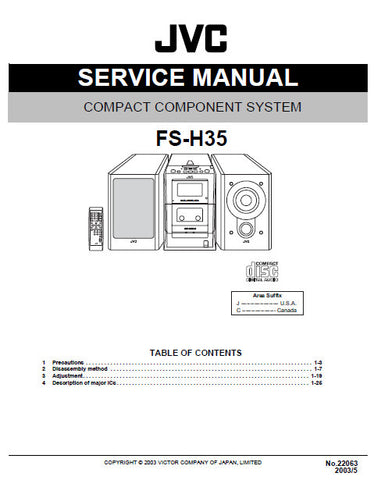 JVC FS-H35 COMPACT COMPONENT SYSTEM SERVICE MANUAL INC BLK DIAG PCBS SCHEM DIAGS AND PARTS LIST 69 PAGES ENG