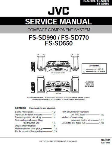JVC FS-SD550 FS-SD770 FS-SD990 COMPACT COMPONENT SYSTEM SERVICE MANUAL INC BLK DIAG PCBS SCHEM DIAGS AND PARTS LIST 53 PAGES ENG
