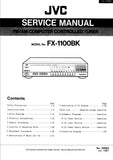 JVC FX-1100BK FM AM COMPUTER CONTROLLED TUNER SERVICE MANUAL INC BLK DIAGS PCBS SCHEM DIAGS AND PARTS LIST 62 PAGES ENG