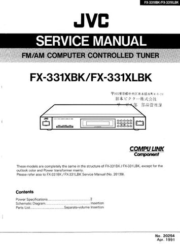 JVC FX-331XBK FX-331XLBK FM AM COMPUTER CONTROLLED TUNER SERVICE MANUAL INC PCBS SCHEM DIAGS AND PARTS LIST 20 PAGES ENG