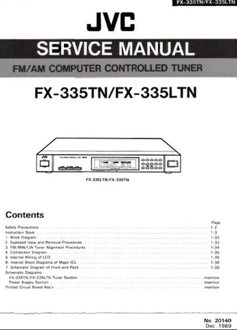 JVC FX-335TN FX-335LTN FM AM COMPUTER CONTROLLED TUNER SERVICE MANUAL INC BLK DIAG PCBS SCHEM DIAGS AND PARTS LIST 56 PAGES ENG