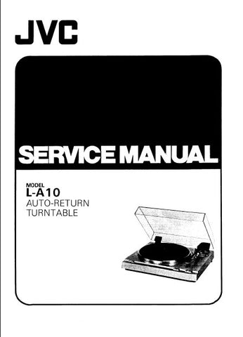 JVC L-A10 AUTO RETURN TURNTABLE SERVICE MANUAL INC SCHEM DIAGS AND PARTS LIST 12 PAGES ENG