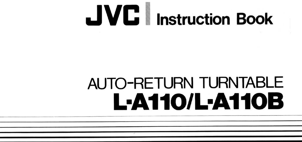 JVC L-A110 L-A110B AUTO RETURN TURNTABLE INSTRUCTION BOOK 11 PAGES ENG