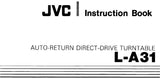 JVC L-A31 AUTO RETURN DIRECT DRIVE TURNTABLE INSTRUCTION BOOK 7 PAGES ENG