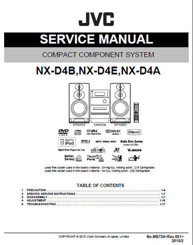 JVC NX-D4B NX-D4E NX-D4A COMPACT COMPONENT SYSTEM SERVICE MANUAL INC BLK DIAG PCBS SCHEM DIAGS AND PARTS LIST 77 PAGES ENG