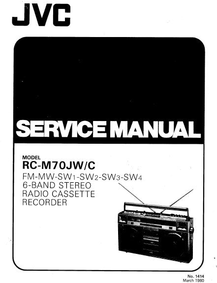 JVC RC-M70JW RC-M70C FM MW SW-1 SW-2 SW-3 SW-4 6 BAND STEREO RADIO CASSETTE RECORDER SERVICE MANUAL INC BLK DIAG PCBS SCHEM DIAGS AND PARTS LIST 38 PAGES ENG
