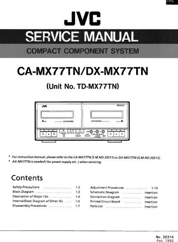 JVC TD-MX77TN COMPACT COMPONENT SYSTEM SERVICE MANUAL INC BLK DIAG PCBS SCHEM DIAG AND PARTS LIST 31 PAGES ENG
