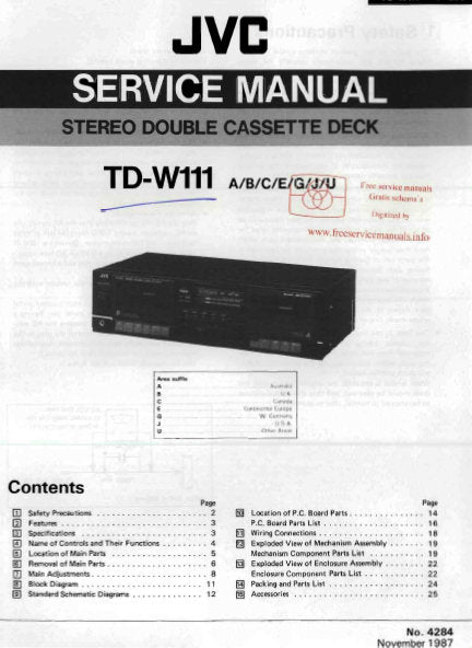 JVC TD-W111 STEREO DOUBLE CASSETTE DECK SERVICE MANUAL INC BLK DIAG PCBS SCHEM DIAGS AND PARTS LIST 26 PAGES ENG