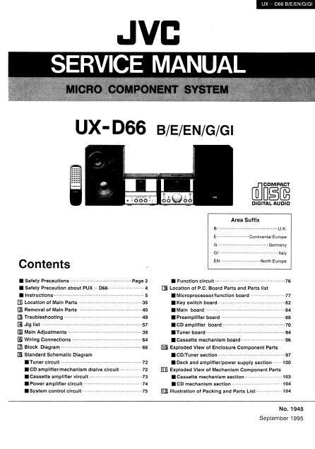JVC UX-D66 MICRO COMPONENT SYSTEM SERVICE MANUAL INC PCBS SCHEM DIAGS AND PARTS LIST 105 PAGES ENG