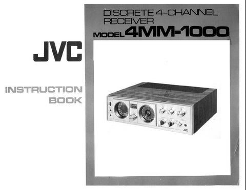 JVC 4MM-1000 DISCRETE 4 CHANNEL RECEIVER INSTRUCTION BOOK INC CONN DIAGS AND TRSHOOT GUIDE 23 PAGES ENG DEUT FRANC