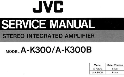 JVC A-K300 A-K300B STEREO INTEGRATED AMPLIFIER SERVICE MANUAL INC BLK DIAG SCHEM DIAG WIRING DIAG PARTS LIST 11 PAGES ENG
