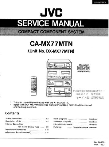 JVC CA-MX77MTN MX-77MTN DX-MX77MTN COMPACT COMPONENT SYSTEM SERVICE MANUAL INC BLK DIAGS PCBS SCHEM DIAGS AND PARTS LIST 61 PAGES ENG