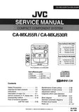 JVC CA-MXJ55R CA-MXJ530R COMPACT COMPONENT SYSTEM SERVICE MANUAL INC BLK DIAG PCBS SCHEM DIAGS AND PARTS LIST 126 PAGES ENG