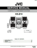 JVC HX-Z10 COMPACT COMPONENT SYSTEM SERVICE MANUAL INC BLK DIAG PCBS SCHEM DIAGS AND PARTS LIST 107 PAGES ENG