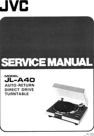 JVC JL-A40 AUTO RETURN DIRECT DRIVE TURNTABLE SERVICE MANUAL INC BLK DIAG PCBS SCHEM DIAGS AND PARTS LIST 27 PAGES ENG