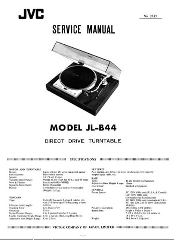JVC JL-B44 DIRECT DRIVE TURNTABLE SERVICE MANUAL INC PCB SCHEM DIAG AND PARTS LIST 18 PAGES ENG