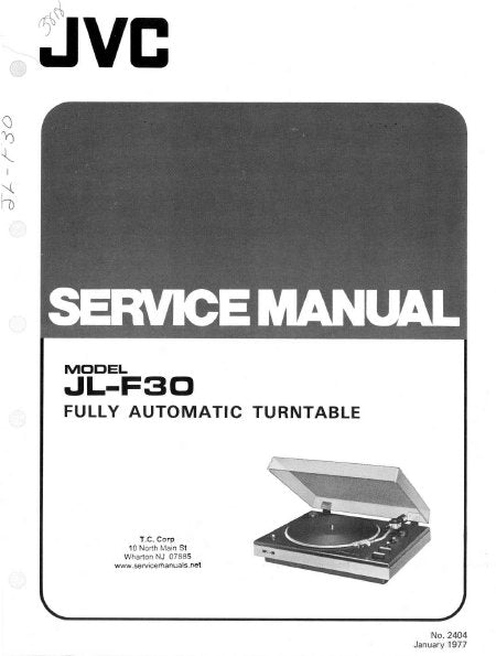 JVC JL-F30 FULLY AUTOMATIC TURNTABLE SERVICE MANUAL INC SCHEM DIAG AND PARTS LIST 22 PAGES ENG