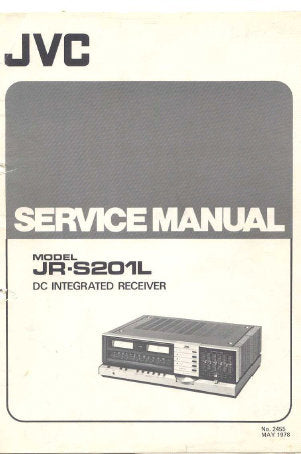 JVC JR-S201L STEREO RECEIVER SERVICE MANUAL INC PCB'S AND PARTS LIST 31 PAGES ENG